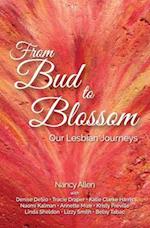 From Bud to Blossom: Our Lesbian Journeys 