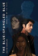 The Blue-Spangled Blue (The Path Book 1) 