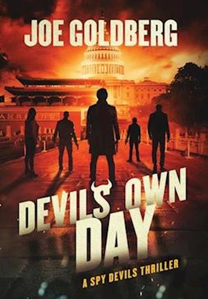 DEVIL'S OWN DAY: A SPY DEVILS THRILLER: A SPY DEVILS THRILLER