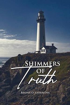 Shimmers of Truth