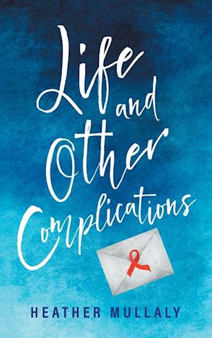 Life and Other Complications