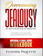 Overcoming Jealousy in the Church & in Ministry