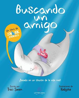 Buscando un amigo (Spanish Edition)