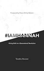 # I Am Hannah