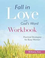 Fall in Love with God's Word [WORKBOOK]