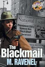 The Blackmail: A Plainclothes Tootsie Mystery 