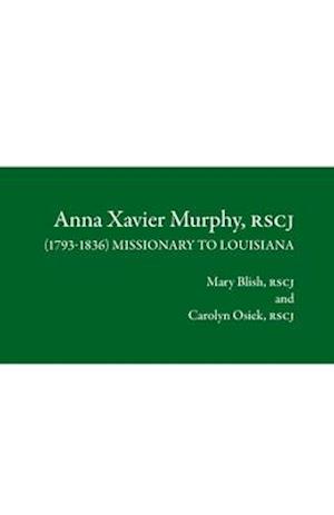 Anna Xavier Murphy, RSCJ