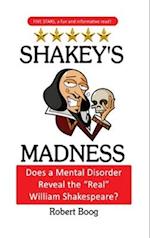 Shakey's Madness
