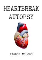 Heartbreak Autopsy 