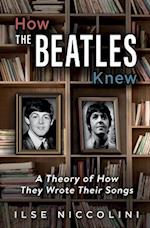 How The Beatles Knew
