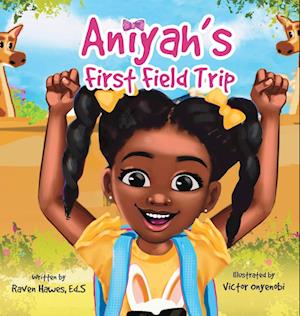 Aniyah's First Field Trip