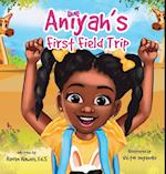 Aniyah's First Field Trip 