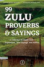 99 Zulu Proverbs and Sayings