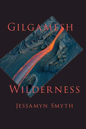 Gilgamesh Wilderness