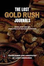The Lost Gold Rush Journals: Daniel Jenks 1849-1865 