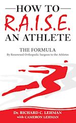 How To R.A.I.S.E. An Athlete