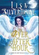 The Ever After Hour