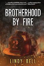 Brotherhood By Fire