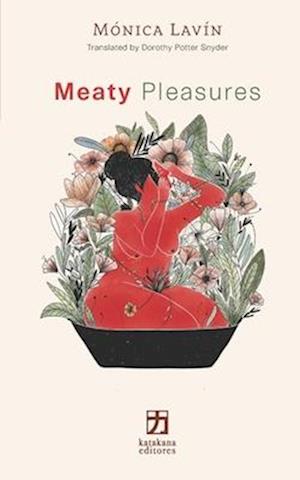 Meaty Pleasures