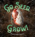 Go Seed, Grow! 