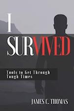 I Survived: Tools for Tough Times 