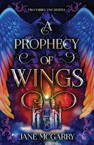 A Prophecy of WIngs