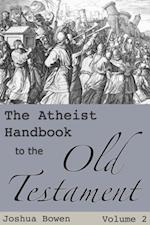 Atheist Handbook to the Old Testament