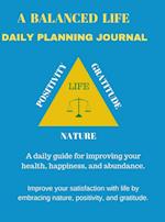 A balanced life daily planning journal