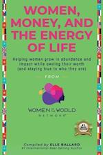 Women, Money and The Energy of Life 