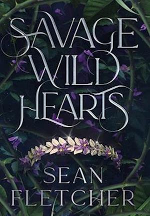 Savage Wild Hearts (The Savage Wilds Book 1)