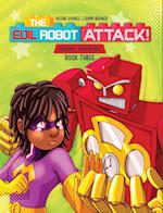 The Evil Robot Attack 