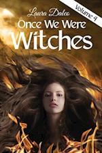 Once We Were Witches