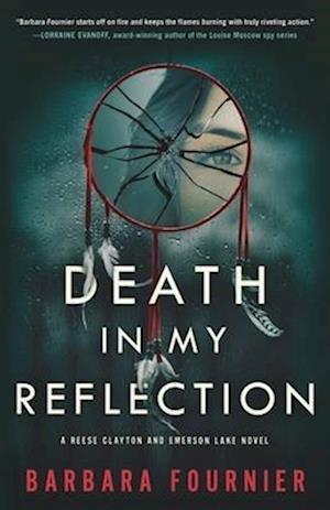 Death In My Reflection: A Reese Clayton and Emerson Lake Novel