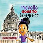 Michelle Goes To Congress 