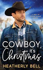 Cowboy, it's Christmas 