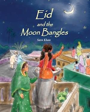 Eid and the Moon Bangles