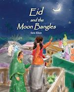 Eid and the Moon Bangles 