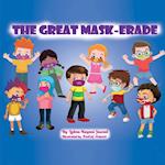 The Great Mask-Erade 