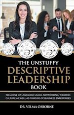 The Unstuffy Descriptive Leadership Book