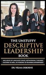 The Unstuffy Descriptive Leadership Book