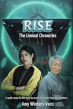 Rise: The Liminal Chronicles 