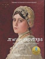 Jewish Proverbs for the Young at Heart: Large Format Book for People with Alzheimer's/Dementia 