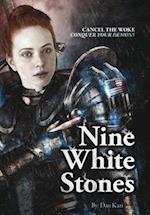 Nine White Stones - Hardcover ed. 