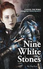 Nine White Stones - Paperback ed. 