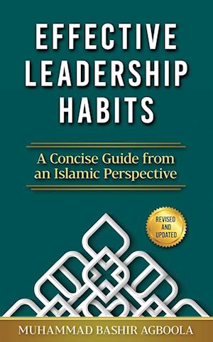 Effective Leadership Habits