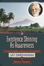 Existence Shining As Awareness