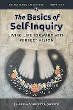 The Basics of Self-Inquiry