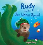 Rudy and the Sea Urchin Special 