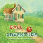 Ball Has An Adventure 