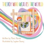 The Boy Who Weaves the World 